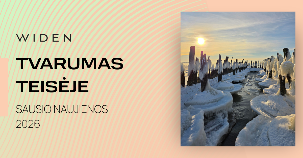 Tvarumas teisėje - 2026 m. sausio naujienos